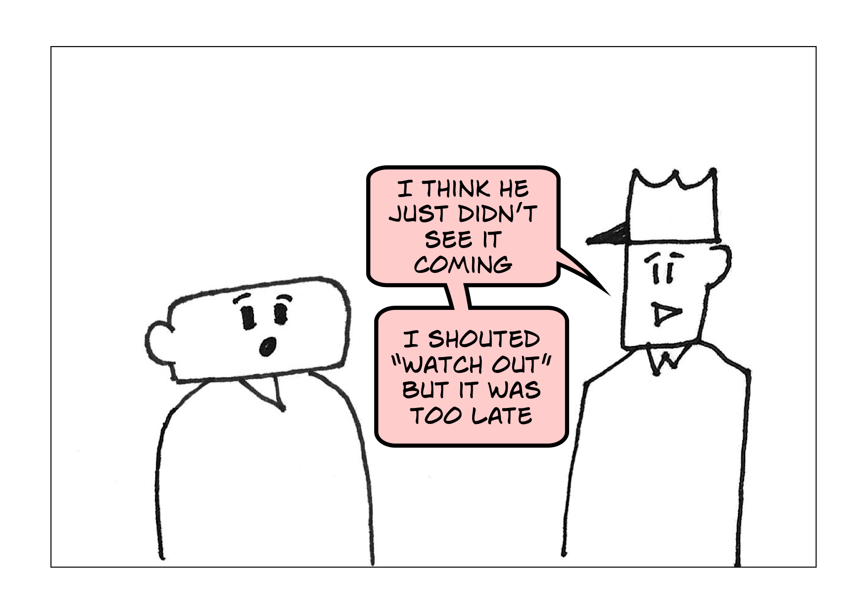 trouble